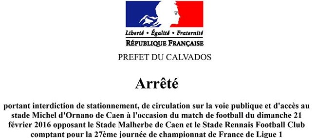 [EXCLUSIF] Le véritable arrêté préfectoral de Caen – Rennes